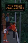 The poison frog mystery