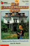 Stacey and the Mystery of Stoneybrook (The Baby-Sitters Club #35)