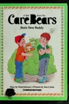 A Tale from the Care Bears: Ben's new buddy