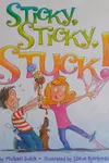 Sticky, sticky, stuck!