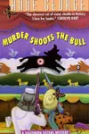 Murder shoots the bull