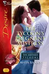 The tycoon's pregnant mistress