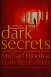 Dark secrets