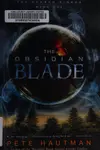 The obsidian blade