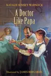 A doctor like Papa