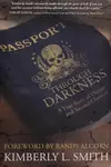Passport through darkness
