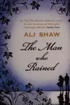 The man who rained