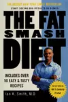 The fat smash diet