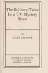 The Bobbsey twins in a TV mystery show