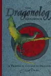 Dr. Ernest Drake's Dragonology handbook