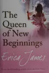 The queen of new beginnings