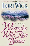 Where the wild rose blooms