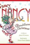 Fancy Nancy's splendiferous Christmas
