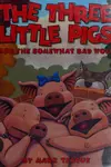 The three little pigs and the somewhat bad wolf