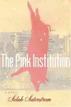 The Pink Institution
