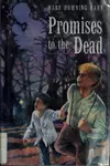 Promises to the dead