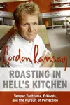 Roasting in Hell's Kitchen