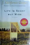 Life is short but wide