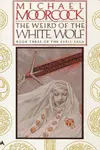 The Weird of the White Wolf 3 (Weird of the White Wolf)