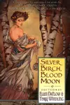 Silver birch, blood moon