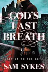 God's Last Breath