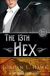 The 13th Hex: A Hexworld Short Story