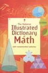 The Usborne illustrated dictionary of math