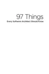 97 things every software architect should know