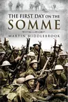 The first day on the Somme