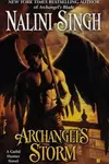 Archangels Storm                           (Guild Hunter #5)