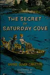 The secret of Saturday Cove