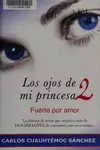 Los ojos de mi princesa 2