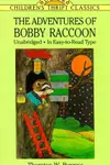The adventures of Bobby Raccoon