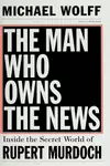 The man who owns the news