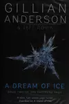 A dream of ice