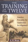 The Training of the Twelve