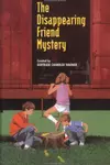 The disappearing friend mystery