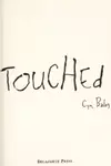 Touched