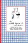 The Petit Appetit Cookbook