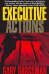 Executive Actions