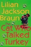 The Cat Who Talked Turkey                            Thorndike Paperback Bestsellers