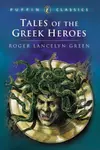 Tales of the Greek Heroes