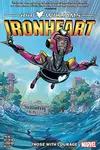 Ironheart, Vol. 1: Those With Courage