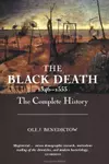 The Black Death 1346-1353: The Complete History