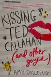 Kissing Ted Callahan