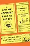 The Call Me Ishmael Phone Book: An Interactive Guide to Life-Changing Books