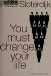 You must change your life
