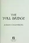 The Toll Bridge