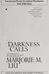 Darkness calls