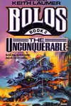 The Unconquerable: Bolos 2